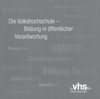 Die Volkshochschule – Bildung in öffentlicher Verantwortung